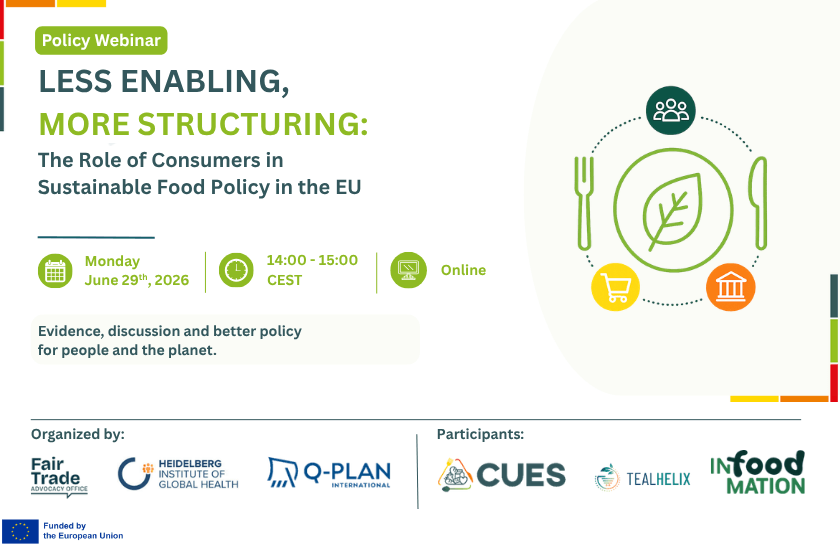 Thumbnail image of the post: CUES Policy Webinar: Less Enabling, More Structuring – The Role of Consumers in Sustainable Food Policy in the EU.